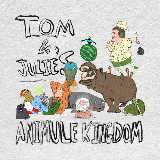 Tom & Julie's Animule Kingdom by DOUBLE THREAT